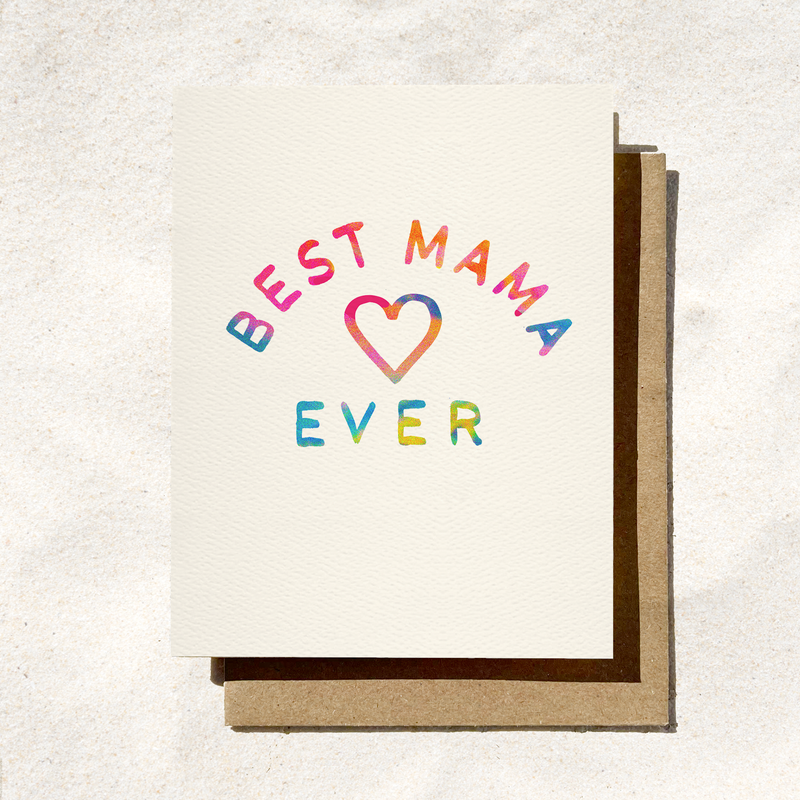 Best Mama Ever // Card