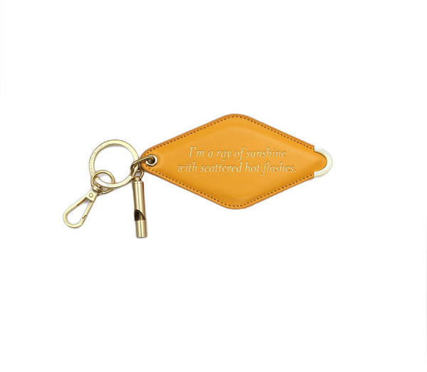 I'm a ray of sunshine with scattered hot flashes // Keychain