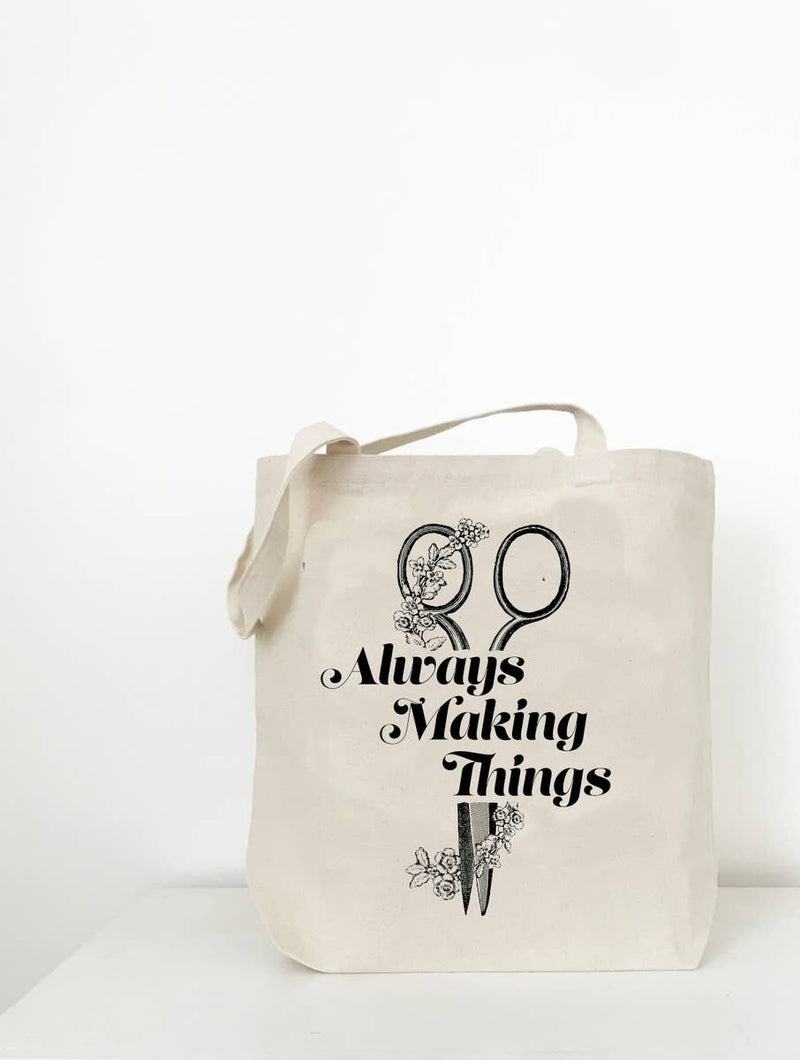 Always Making Things Canvas Tote